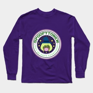 Have a safe Spoopytober! Long Sleeve T-Shirt